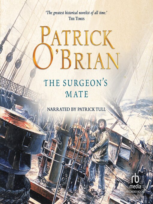 Title details for The Surgeon's Mate by Patrick O'Brian - Wait list